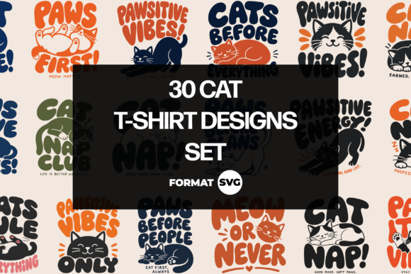 30 Cat SVG Bundle: Graphics & T-Shirt Designs
