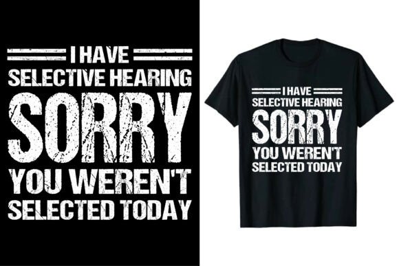 Funny Sarcastic Humor T-shirt Design Graphics