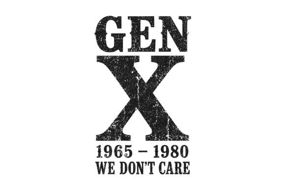 Gen X We Don’t Care Vintage Design Graphics