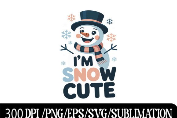 I’m Snow Cute Snowman Design Review